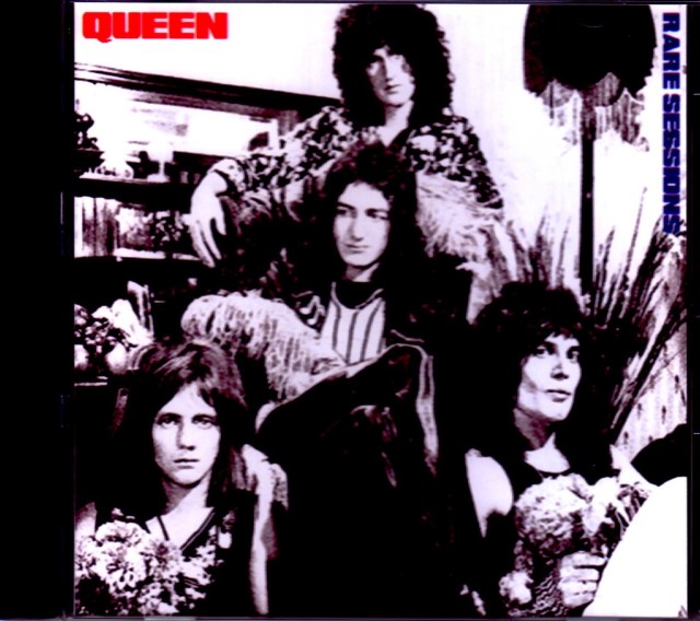 Queen クィーン/Rare Sessions 1973-1977