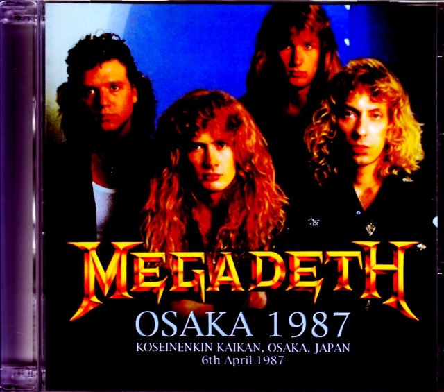 Megadeth メガデス/Osaka,Japan 1987