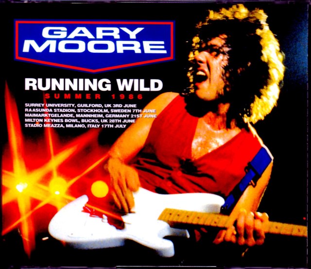 Gary Moore ゲイリー・ムーア/Europe Tour 1986 Collection