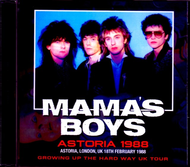 Mama’s Boys ママズ・ボーイズ/London,UK 1988