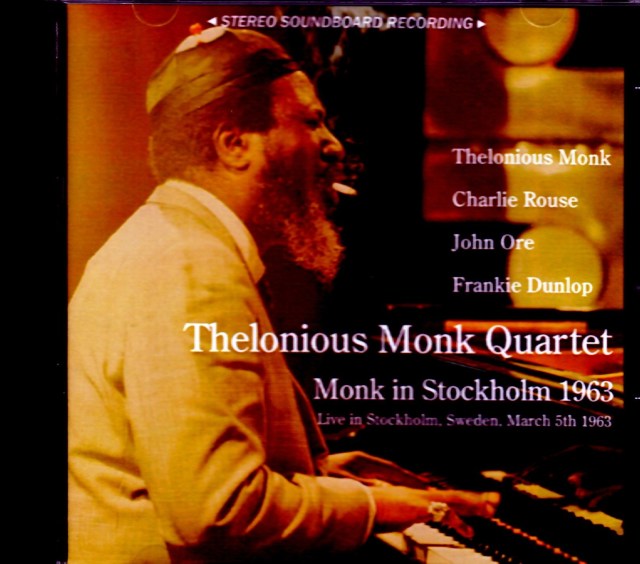 Thelonious Monk Quartet セロニアス・モンク/Sweden 1963