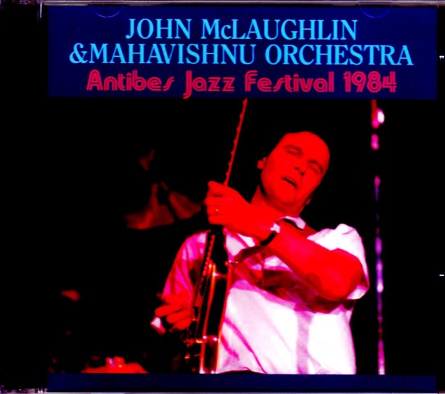 John McLaughlin,Mahavishnu Orchestra ジョン・マクラフリン/France 1984