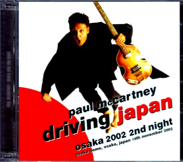 Paul McCartney ポール・マッカートニー/Osaka,Japan 11.18.2002