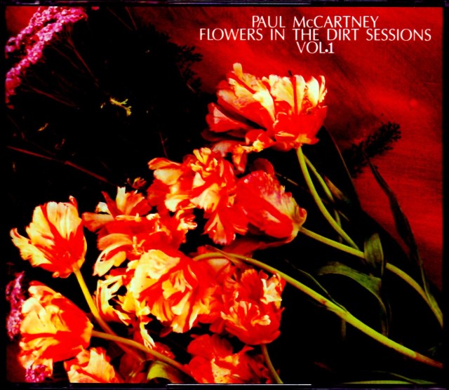 Paul McCartney ポール・マッカートニー/Flower in the Dirt Sessions Vol.1