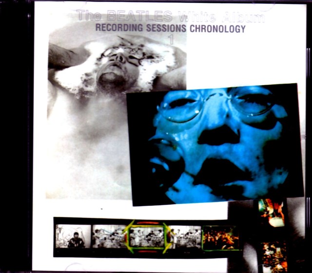 洋楽 WHITEALBUM RECORDING SESSIONS CHRONOLOGY THE BEATLES - WHITE ALBUM : RECORDING SESSIONS CHRONOLOGY