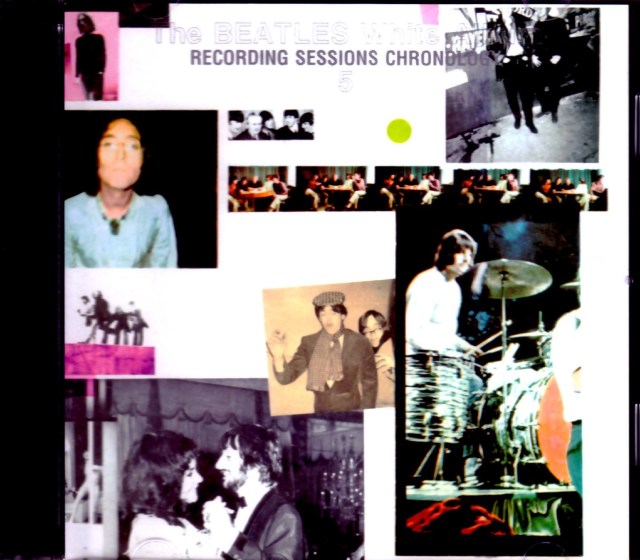 Beatles ビートルズ/White Album Recording Sessions Chronology Vol.5