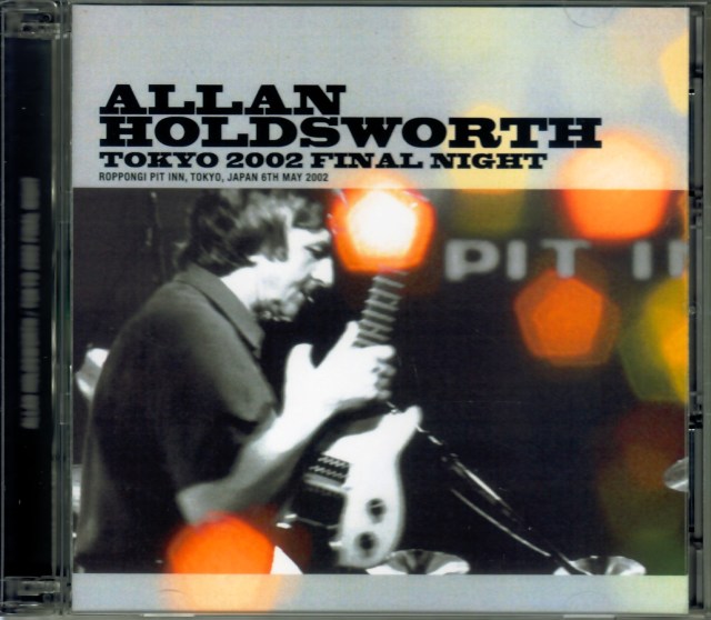 Allan Holdsworth アラン・ホールズワース/Tokyo,Japan 5.6.2002