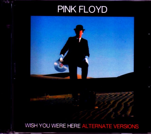 Pink Floyd ピンク・フロイド/Wish you were Here Alternate Versions