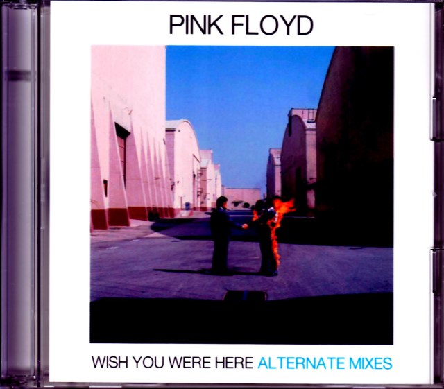 Pink Floyd ピンク・フロイド/Wish you were Here Alternate Mixes