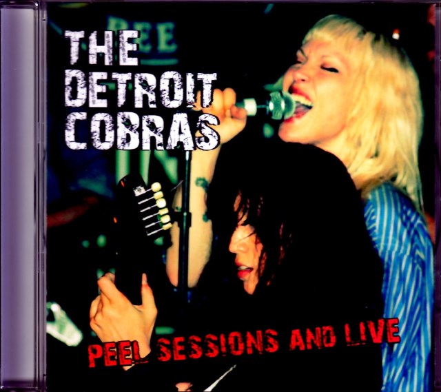 Detroit Cobras デトロイト・コブラス/Broadcast Session 2003  more
