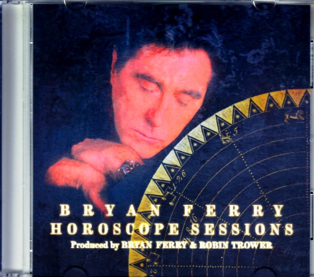 Bryan Ferry ブライアン・フェリー/Horoscope Session