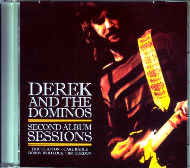 Derek and the Dominos デレク・アンド・ザ・ドミノス/Unreleased Second Album Sessions