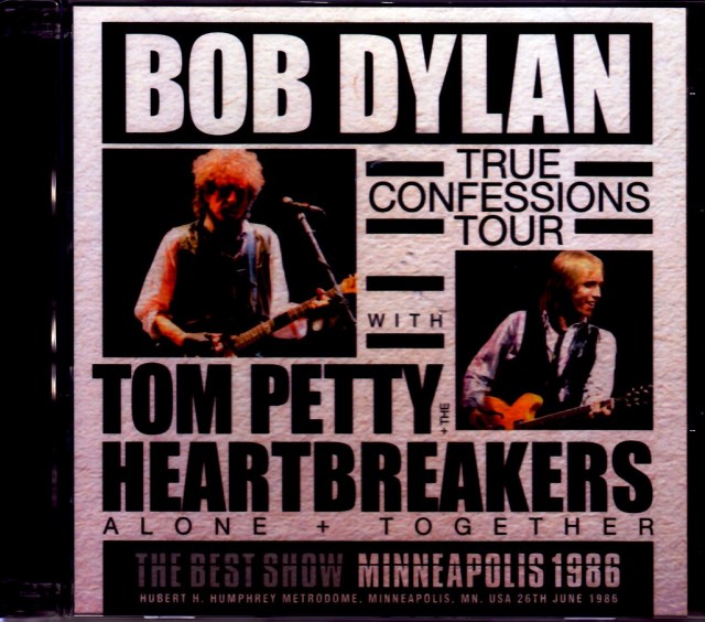 Bob Dylan,Tom Petty ボブ・ディラン トム・ペティ/MN,USA 1986