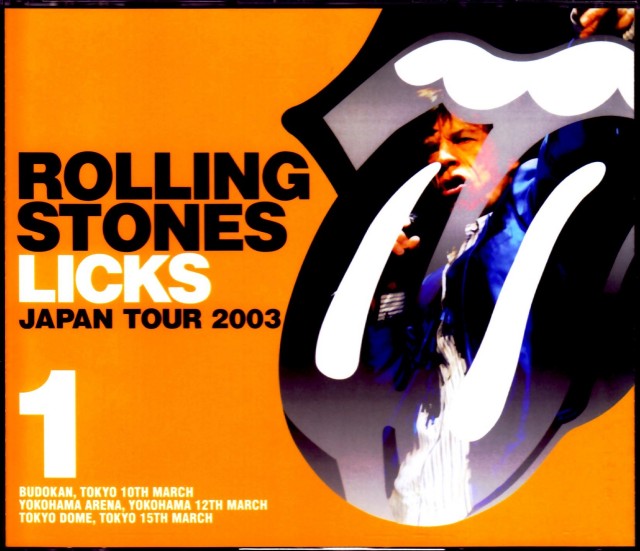 Rolling Stones 「LICKS JAPAN TOUR 2003 LIVE AT YOKOHAMA ARENA