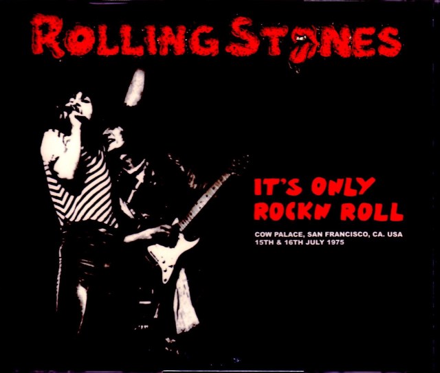 Rolling Stones ローリング・ストーンズ/CA,USA 1975 2Days