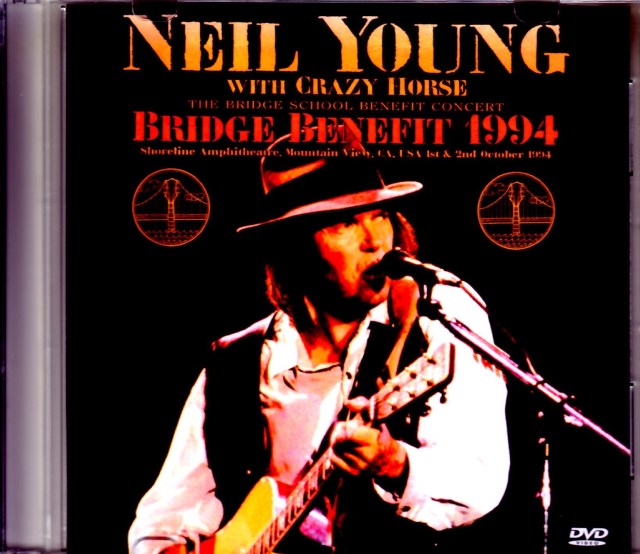 Neil Young ニール・ヤング/CA,USA 1994 2Days