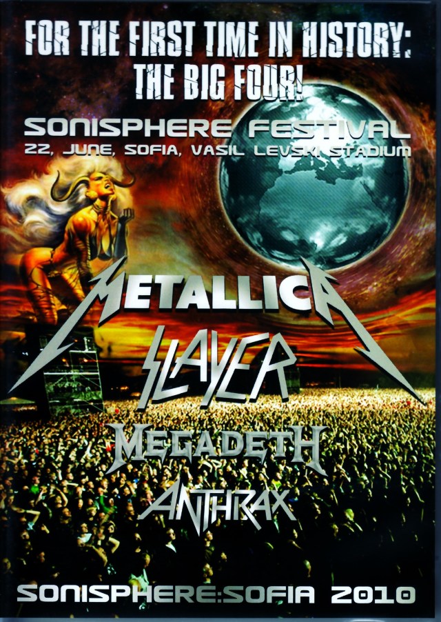 Metallica,Slayer,Megadeth,Anthrax メタリカ/Bulgaria 2010