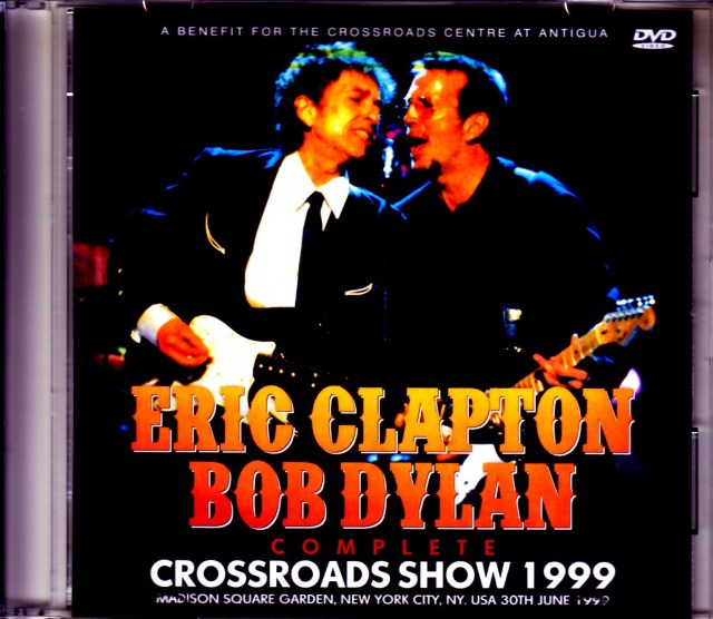 Eric Clapton,Bob Dylan エリック・クラプトン/NY,USA 1999