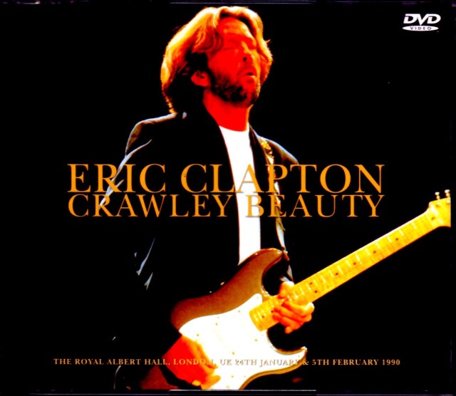 Eric Clapton エリック・クラプトン/London,UK 1990 2Days Complete