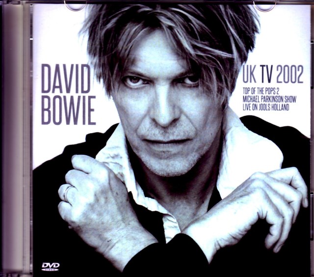 David Bowie デビッド・ボウイ/UK TV 2002