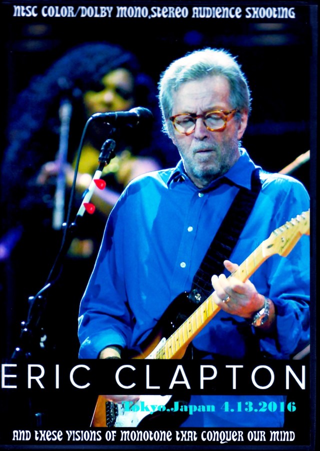 Eric Clapton エリック・クラプトン/Tokyo